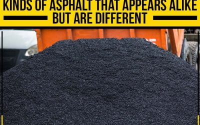 Kinds Of Asphalt That Appears Alike but Are Different